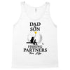 Dad And Son Fishing Partners For Life Tank Top