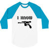 i love you and i know1 3/4 Sleeve Shirt