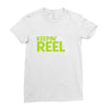 keepin' it reel Ladies Fitted T-Shirt