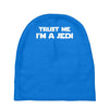 trust me i'm a jedi   funny printed mens Baby Beanies