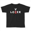 Loser - Lover Toddler T-shirt