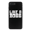 like a boss iPhone 7 Plus Case