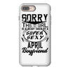 This Girl Is Taken By A Super Sexy April Boyfriend iPhone 8 Plus