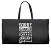 This Guy Is Taken By A Super Sexy January Girlfriend Weekender Totes