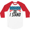 I Don't Kneel 3/4 Sleeve Shirt