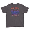 my son was so amazing god made Youth Tee