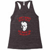 i don't always ch ch ch ch Racerback Tank