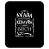 avada kedavra bitch Mousepad