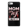 Mom Wife Veteran - Veterans Day T-Shirt Gifts iPhone 7 Case