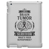 I am a Brain Tumor Survivor - What's Your Superpower? iPad 3 and 4 Case