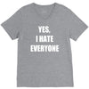 yes i hate everyone V-Neck Tee
