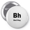 bed hog Pin-back button
