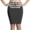 this is my fancy dress costume Pencil Skirts