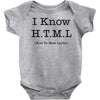 i know html Baby Bodysuit