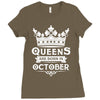Queens Are Born In October Ladies Fitted T-Shirt