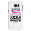 I Never Dreamed I d Grow Up To Be A Super Cute Doctor But Here I'm Kil Samsung Galaxy S7 Edge