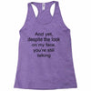still talking light Racerback Tank