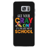 Get Your Cray On It's Last Day Of School Samsung Galaxy S7