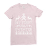 my first ugly sweater Ladies Fitted T-Shirt