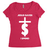 jesus saves i spend funny statement Women's Triblend Scoop T-shirt