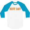 best day 3/4 Sleeve Shirt