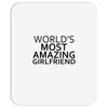 worlds most amazing girlfriend Mousepad