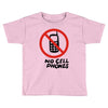 no cell phones Toddler T-shirt