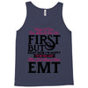 Maybe I Was Too Late To Be His First But Right Now I'm Happy To Be His Tank Top