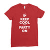 keep cool partyon Ladies Fitted T-Shirt