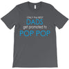 best dad get promoted to pop pop T-Shirt