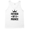 Father of a Prince - Son of a King Tank Top