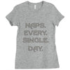 naps every day girls Ladies Fitted T-Shirt