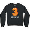 i can't even Crewneck Sweatshirt