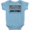 my name is awesome Baby Onesie