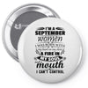 I Am A September Women Pin-back button