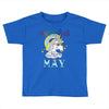 unicorns are born in may cute unicorn Toddler T-shirt