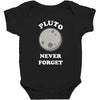 pluto Never Forget Baby Bodysuit