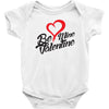 be mine valentine Baby Bodysuit