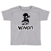 we are venom 2 Toddler T-shirt