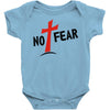 no fear Baby Onesie
