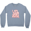 i am your spirit animal girls Crewneck Sweatshirt