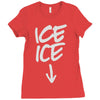 ice ice baby Ladies Fitted T-Shirt