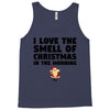 smell of christmas in the morning Tank Top