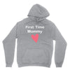 first time mommy Unisex Hoodie