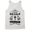 I Am One Blessed Stepdad Tank Top