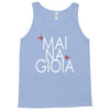 mai na gioia Tank Top