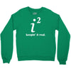 keepin' it real Crewneck Sweatshirt