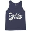 daddy 2017 Tank Top