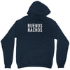 buenos nachos Unisex Hoodie