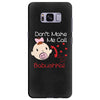 Don't Make Me Call Babushka Samsung Galaxy S8 Plus